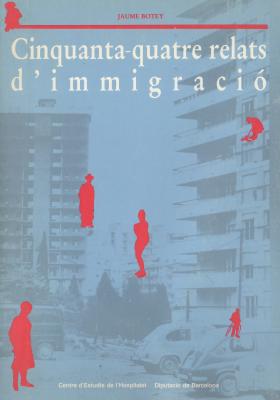 Cinquanta quatre relats d'immigració